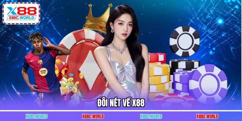 Đôi nét về X88